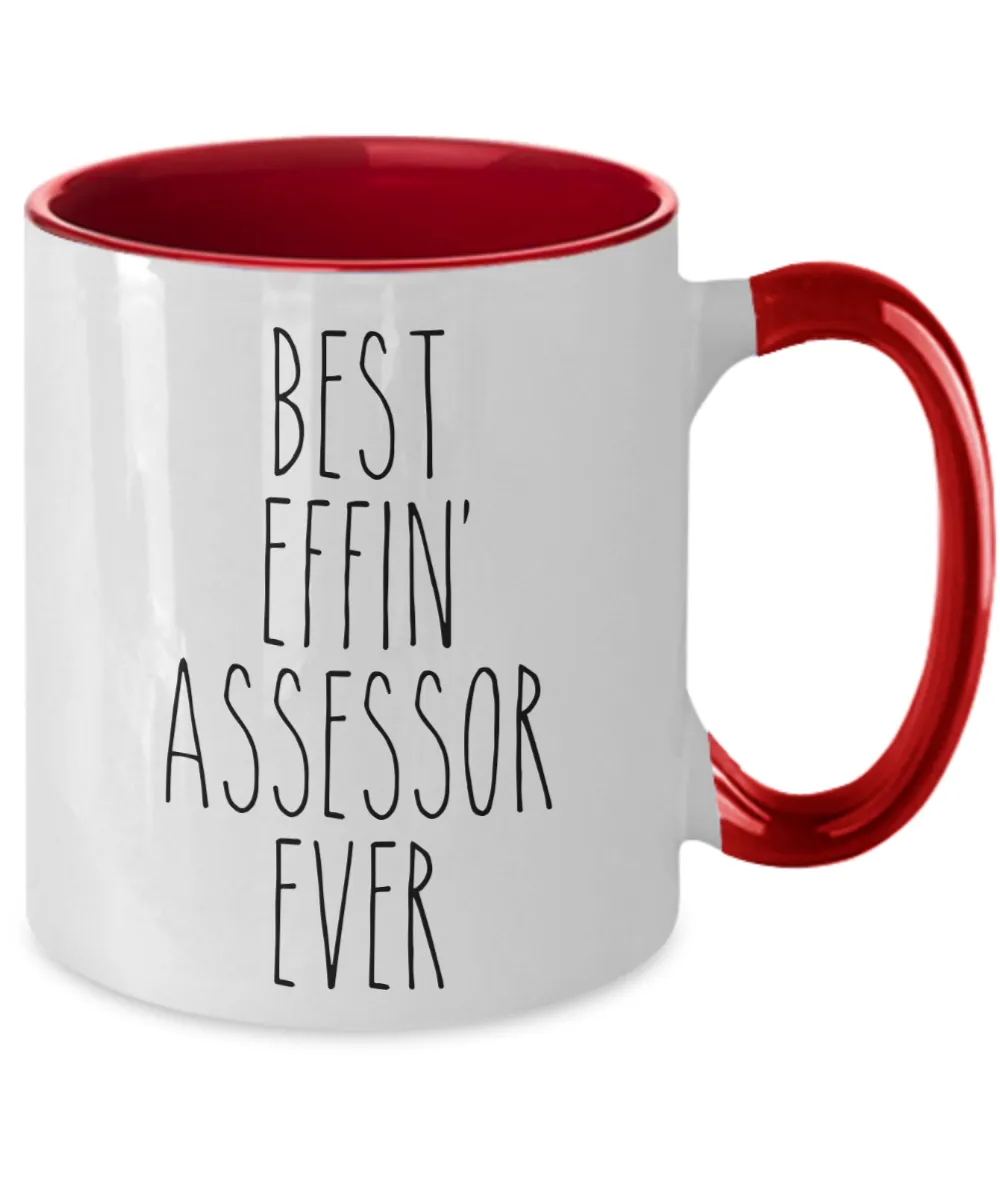 Gift For Assessor Best Effin' Assessor Ever Mug Two-Tone Coffee Cup Funny Coworker Gifts