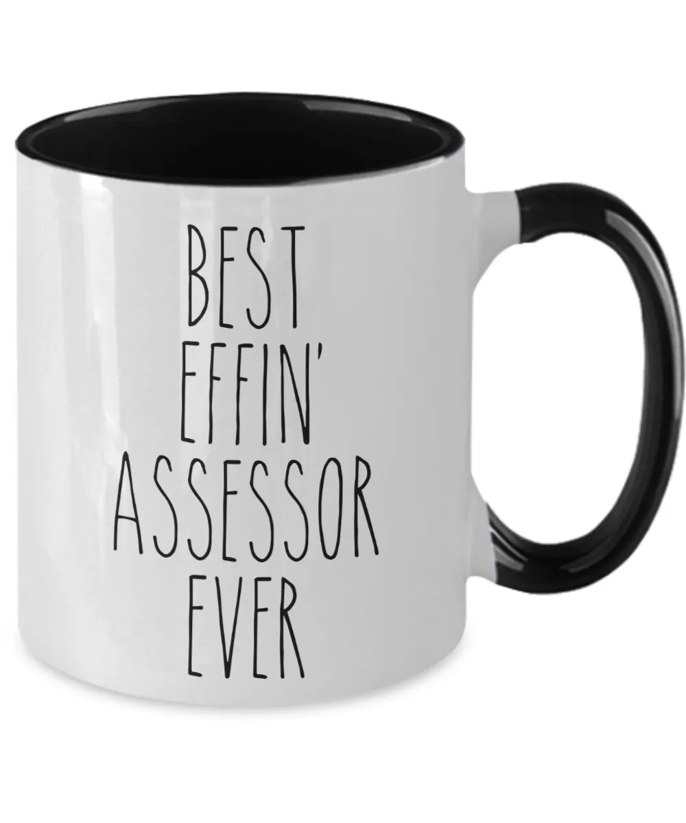 Gift For Assessor Best Effin' Assessor Ever Mug Two-Tone Coffee Cup Funny Coworker Gifts